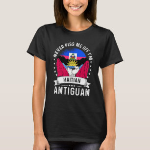 Haiti Flag Antigua&Barbuda Grown Humour Pride T-Shirt