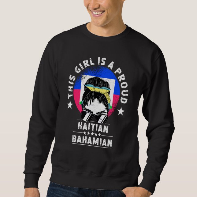 Haiti Flag Bahamas Grown Women Girl Citizen Pride Sweatshirt (Front)