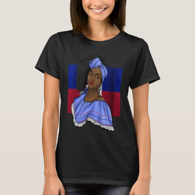 Haiti Haitian Flag Day Creole Proud Woman Happy Ay T-Shirt (Front)