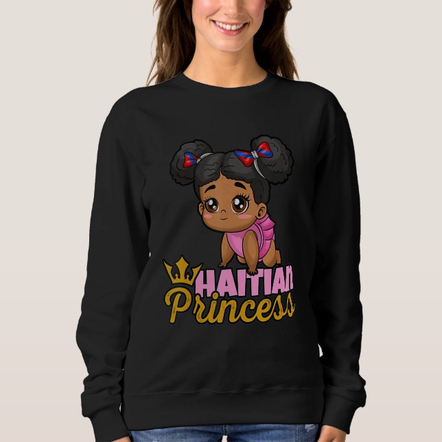 Haiti Haitian Love Flag Proud Woman Princess Crown Sweatshirt (Front)