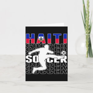 Haiti Soccer Lovers Jersey - Proud Haitian Card