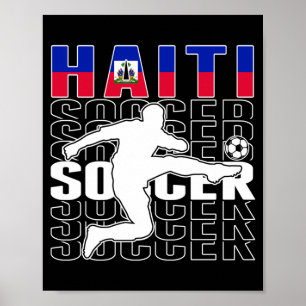 Haiti Soccer Lovers Jersey - Proud Haitian Poster
