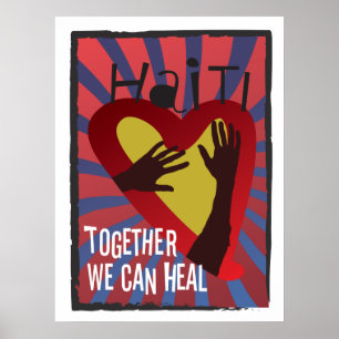 HAITI - Together We Can Heal Poster
