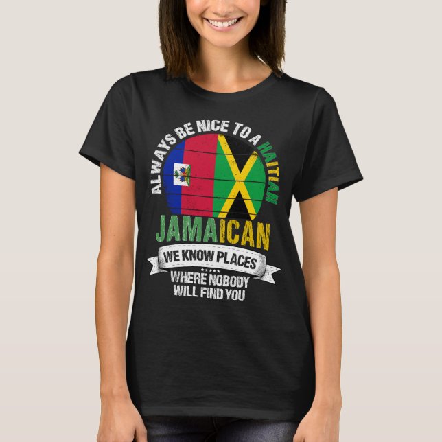 Haitian Jamaican know Places Jamaica Flag T-Shirt (Front)