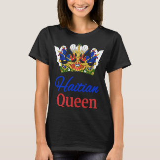 Haitian Queen Women Perfect Haiti Crown Flag T-Shirt