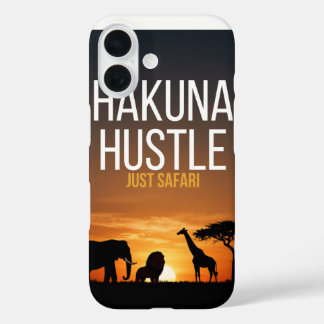Hakuna Hustle Just Safari iPhone 16 Case