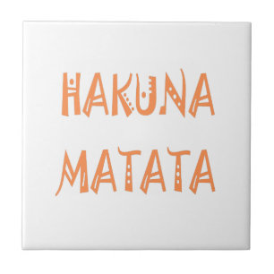 Hakuna Matata – African Tribal Text Art Ceramic Tile