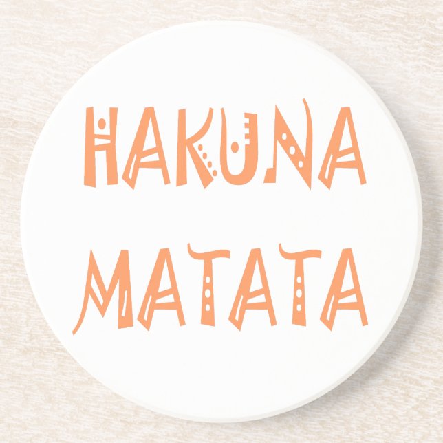 Hakuna Matata – African Tribal Text Art Coaster (Front)