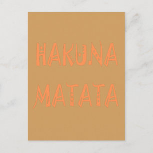 Hakuna Matata – African Tribal Text Art Postcard