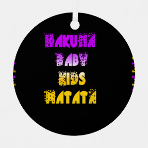 Hakuna Matata Baby and Kids Art Print Christmas Ornament