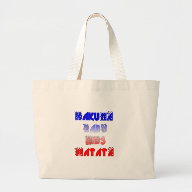 Hakuna Matata Baby & Kids: French Colour Design Large Tote Bag (Front)