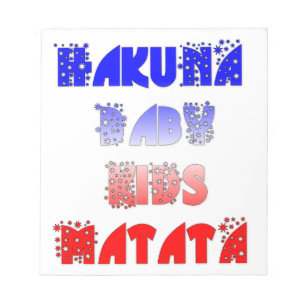 Hakuna Matata Baby & Kids: French Colour Design Notepad
