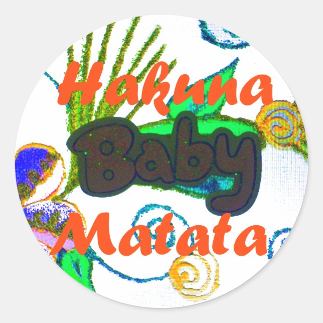 Hakuna Matata Baby.png Classic Round Sticker (Front)