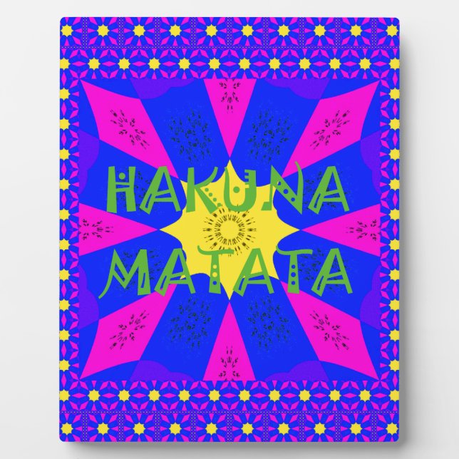 Hakuna Matata Beautiful Amazing Design Colours Plaque (Front)