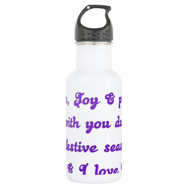 Hakuna Matata Dear Friend Love joy peace be with y 532 Ml Water Bottle (Front)