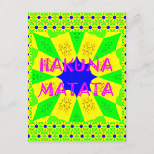 Hakuna Matata - Geometrical Global inspired custom Postcard