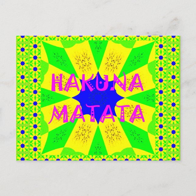 Hakuna Matata - Geometrical Global inspired custom Postcard (Front)
