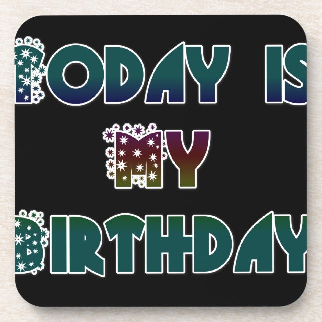 Hakuna Matata Gift Today is my Birthday.png Coaster (Front)