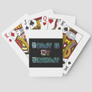 Hakuna Matata Gift Today is my Birthday.png Playing Cards