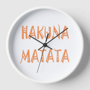 Hakuna Matata Gifts Cool Text Wall Clock
