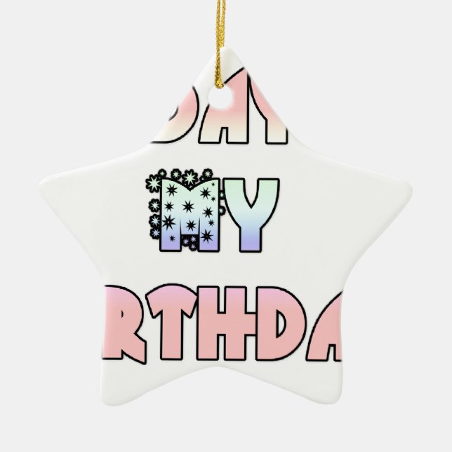 Hakuna Matata Gifts Today is my Birthday.png Ceramic Ornament (Front)
