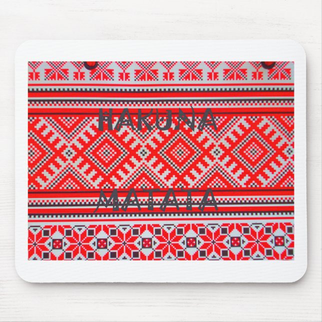 Hakuna Matata Graphic Text Art Design Mouse Pad (Front)