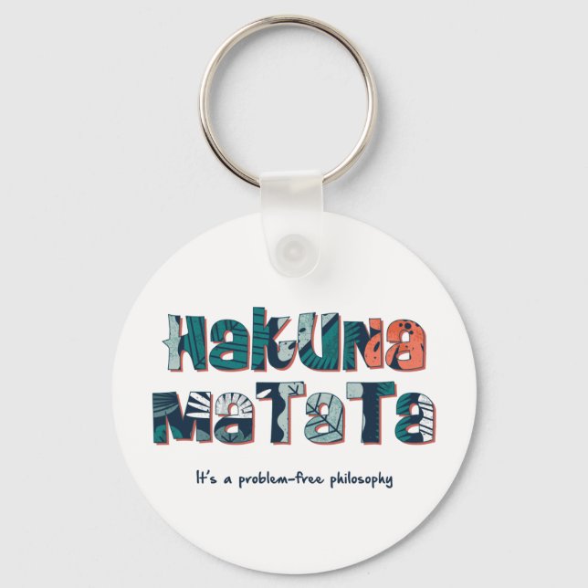 Hakuna Matata Key Ring (Front)