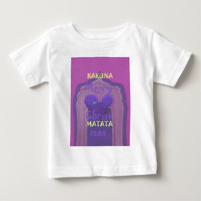 Hakuna Matata Merry Christmas Love  Design.jpg Baby T-Shirt (Front)
