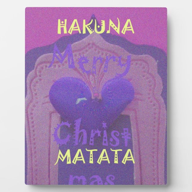 Hakuna Matata Merry Christmas Love  Design.jpg Plaque (Front)