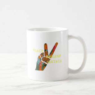 Hakuna Matata Peace Coffee Mug