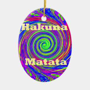 Hakuna Matata – Whirl Design with Vibrant Colours Ceramic Ornament