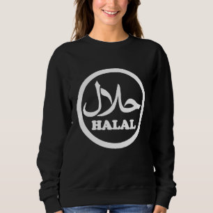 Halal  Muslim Islam Islamic Diet Food Foodie Chef  Sweatshirt