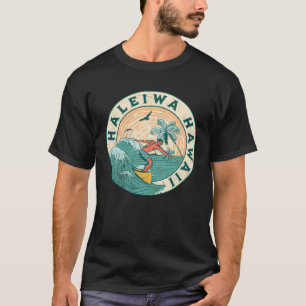 Haleiwa Hawaii 1 T-Shirt