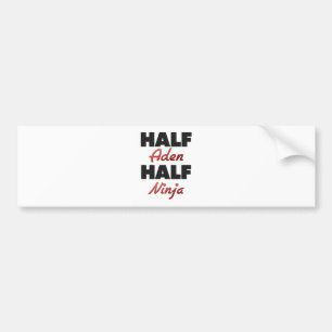 Half Aden Half Ninja Bumper Sticker