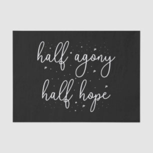 Half Agony, Half Hope II - Persuasion Quote Tissue Paper