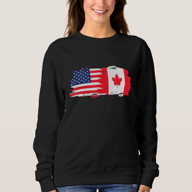Half American Half Canadian Roots America Canada F Sweatshirt (Front)