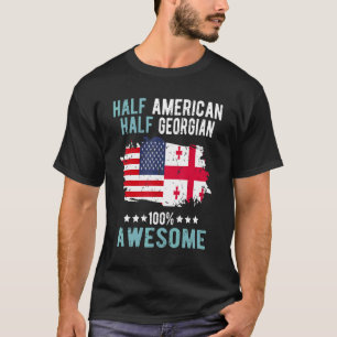 Half American Half Georgian T-Shirt