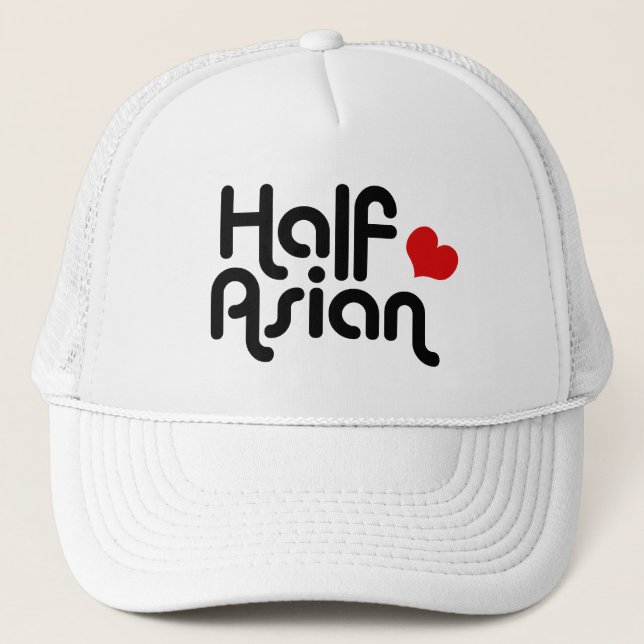 Half Asian Trucker Hat (Front)