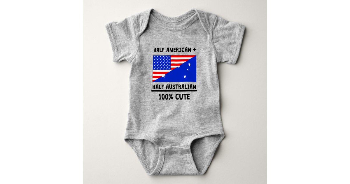 Download Half Australian 100% Cute Baby Bodysuit | Zazzle.com.au