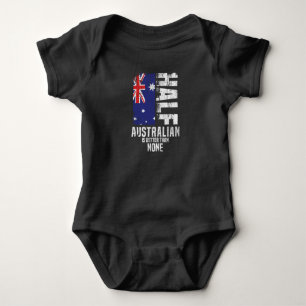 Half Australian Is Better Than None Funny Australi Baby Bodysuit