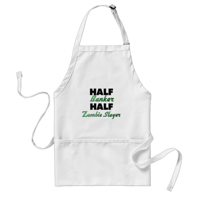 Half Banker Half Zombie Slayer Standard Apron (Front)