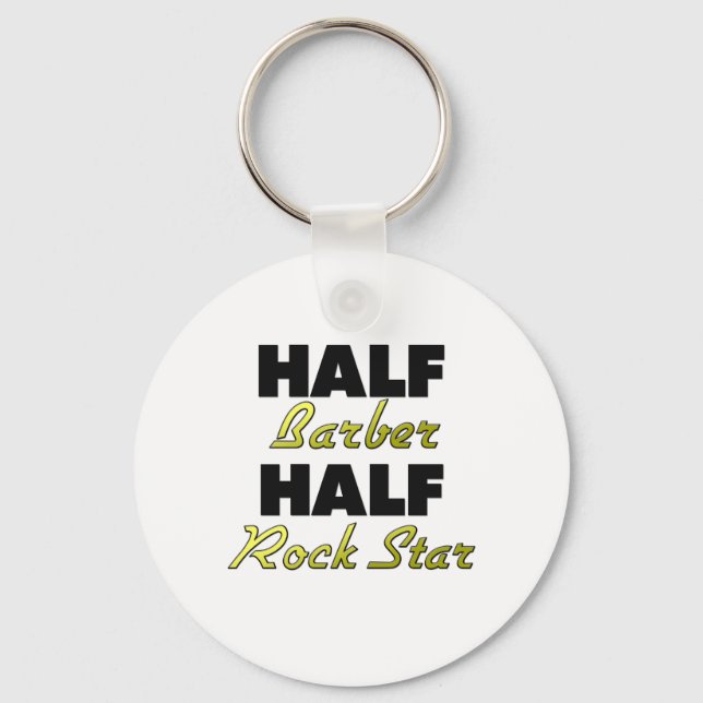Half Barber Half Rock Star Key Ring (Front)