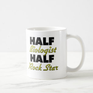 Half Biologist Half Rock Star Coffee Mug