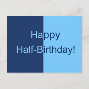 Half Birthday Card