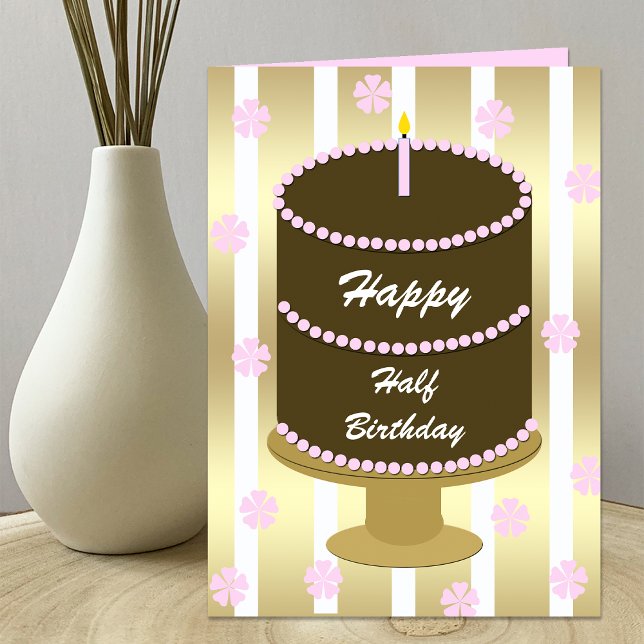 Half Birthday Card -- Pink Birthday Cake (Creator Uploaded)