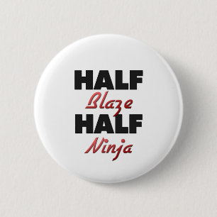 Half Blaze Half Ninja 6 Cm Round Badge