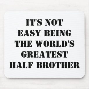 Half Brother Mouse Pad