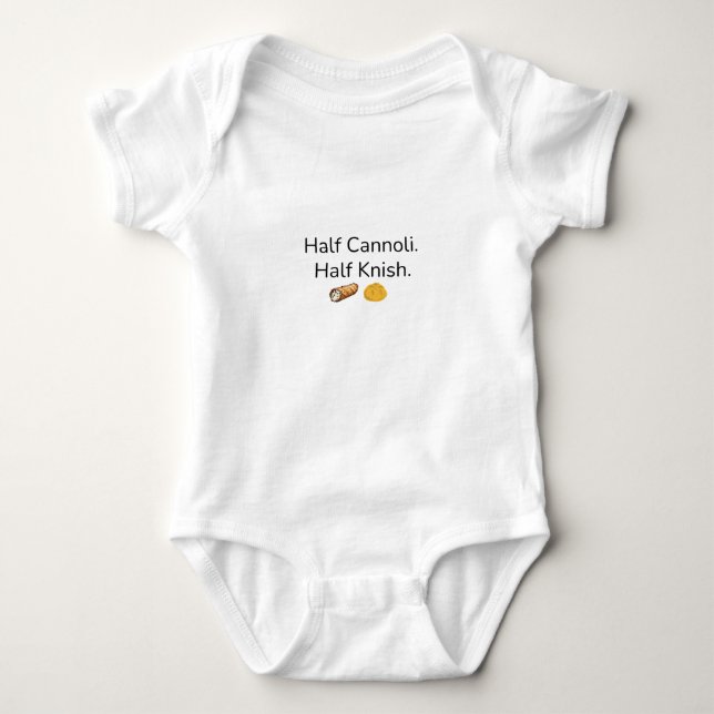 Half Cannoli. Half Knish baby bodysuit (Front)