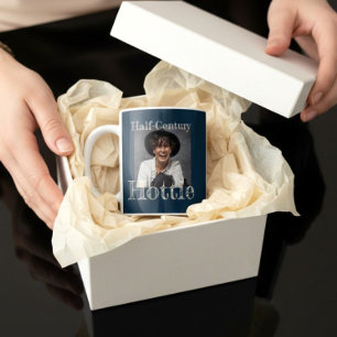 Half Century Hottie Funny 50th Birthday Design Coffee Mug