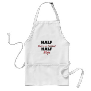 Half Classroom Assistant Half Ninja Standard Apron